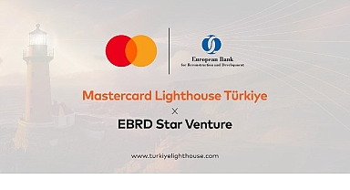 Mastercard Lighthouse Türkiye x EBRD Star Venture Girişim Hızlandırma Programı başvuruları devam ediyor