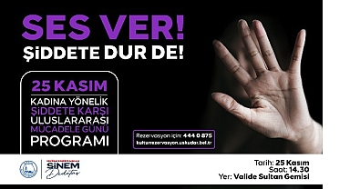 Üsküdar’da ”Ses Ver Şiddete Dur De” Etkinliği Düzenlenecek